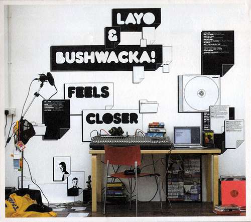 Cover Layo & Bushwacka! - Feels Closer (CD, Album, Dig) Schallplatten Ankauf