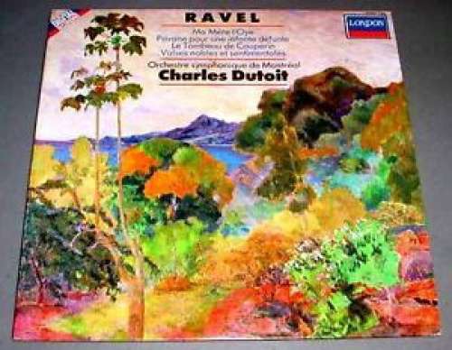 Bild Maurice Ravel, Orchestre Symphonique De Montréal*, Charles Dutoit - Orchestral Works (LP, Album) Schallplatten Ankauf