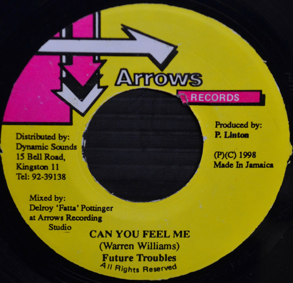 Cover zu Future Troubles / Arrows All Star* - Can You Feel Me / Belch (7) Schallplatten Ankauf