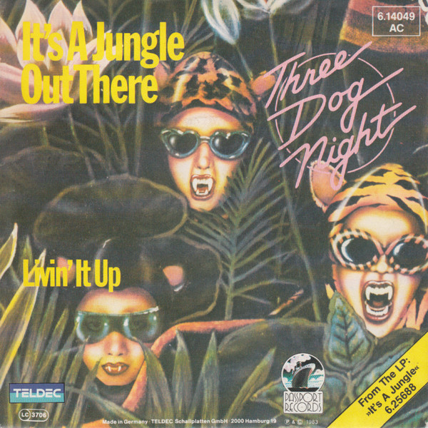 Bild Three Dog Night - It's A Jungle Out There  (7, Single) Schallplatten Ankauf