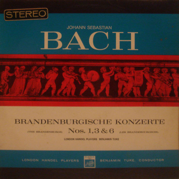 Cover Johann Sebastian Bach — The London Handel Players / Benjamin Tuke - Brandenburgische Konzerte Nos. 1, 3 & 6 (LP) Schallplatten Ankauf