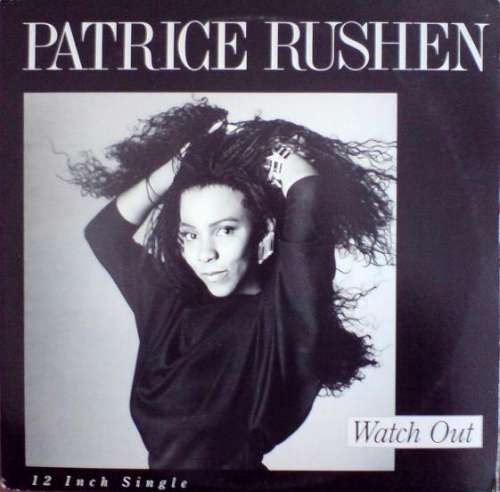 Cover Patrice Rushen - Watch Out (12, Single) Schallplatten Ankauf