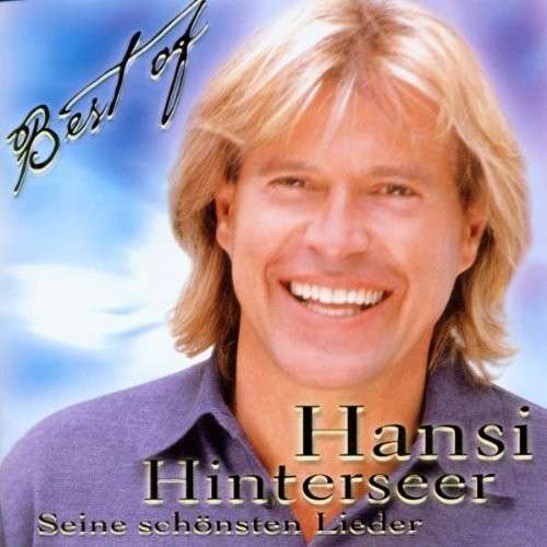Cover Hansi Hinterseer - Best Of - Seine Schönsten Lieder (CD, Comp) Schallplatten Ankauf