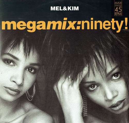 Cover Mel & Kim - Megamix: Ninety! (12, Maxi) Schallplatten Ankauf