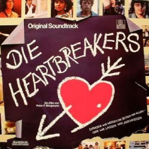 Cover Various - Die Heartbreakers - Original Soundtrack (Entweder Wir Werden Die Besten Von Allen Oder Wir Lassen Uns Zuscheissen) (LP) Schallplatten Ankauf