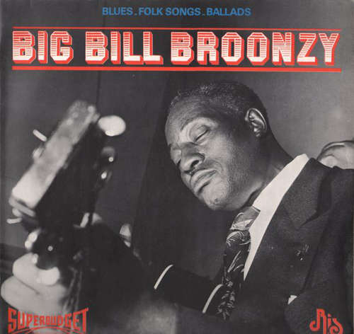 Cover Big Bill Broonzy - Blues, Folk Songs, Ballads (LP, Album) Schallplatten Ankauf