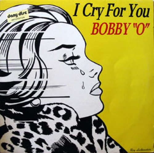 Cover Bobby O* - I Cry For You (12) Schallplatten Ankauf