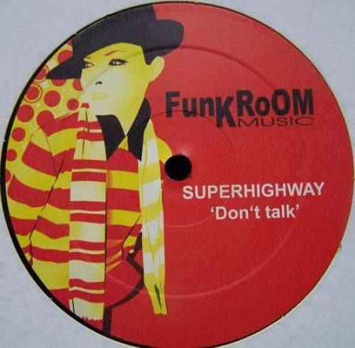 Cover Superhighway - Don't Talk EP (12) Schallplatten Ankauf