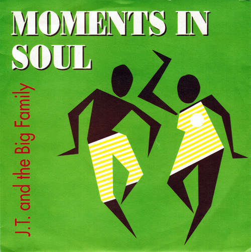 Cover J.T. And The Big Family - Moments In Soul (7) Schallplatten Ankauf
