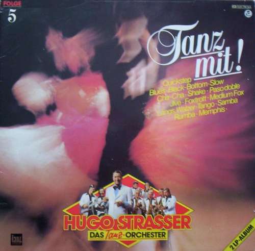 Cover Hugo Strasser Und Sein Tanzorchester - Tanz Mit! (Folge 5) (2xLP, Comp) Schallplatten Ankauf