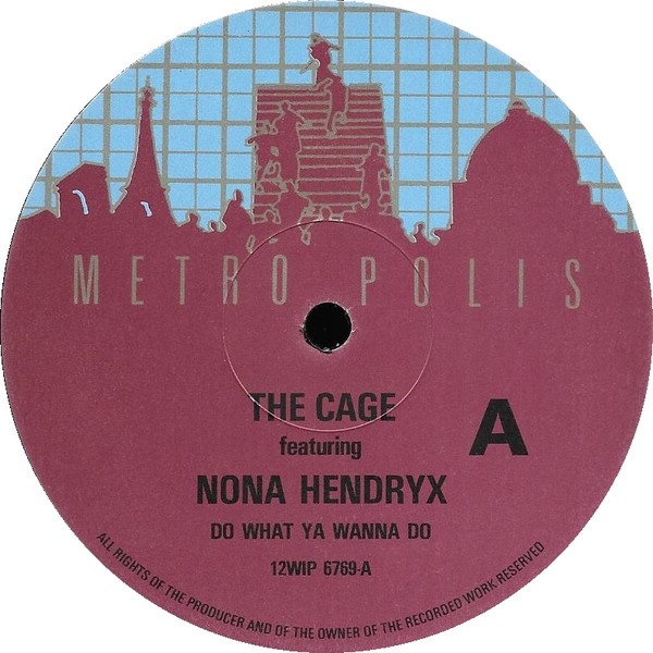 Bild The Cage Featuring Nona Hendryx - Do What Ya Wanna Do (12) Schallplatten Ankauf
