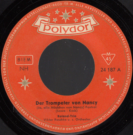 Cover Roland-Trio* - Der Trompeter Von Nancy (7, Single, Mono) Schallplatten Ankauf