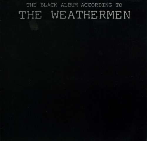 Cover The Weathermen - The Black Album According To The Weathermen (LP, Album) Schallplatten Ankauf