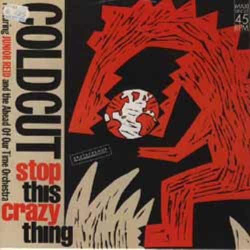 Cover Coldcut Featuring Junior Reid And The Ahead Of Our Time Orchestra* - Stop This Crazy Thing (12, Maxi, Mar) Schallplatten Ankauf