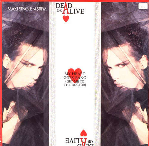 Cover Dead Or Alive - My Heart Goes Bang (Get Me To The Doctor) (12, Maxi) Schallplatten Ankauf