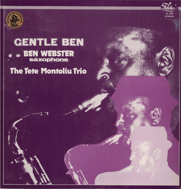 Cover Ben Webster, The Tete Montoliu Trio* - Gentle Ben (LP, Album, RE) Schallplatten Ankauf