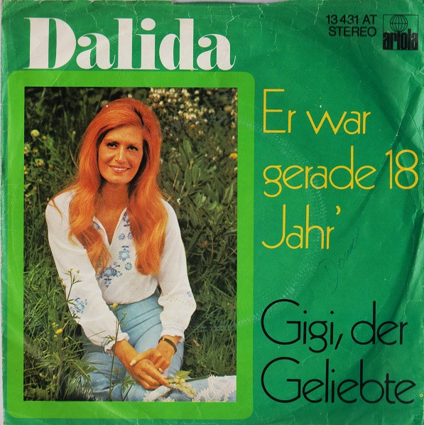 Cover Dalida - Er War Gerade 18 Jahr' / Gigi, Der Geliebte  (7) Schallplatten Ankauf