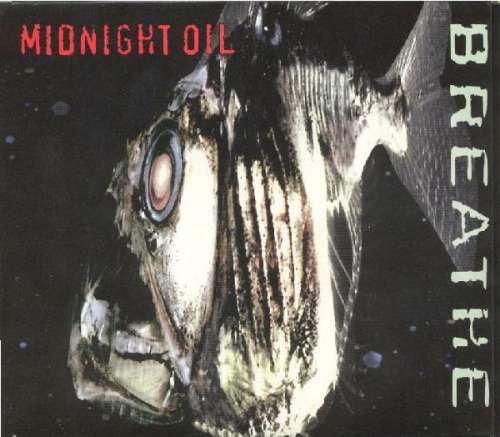 Cover Midnight Oil - Breathe (CD, Album) Schallplatten Ankauf