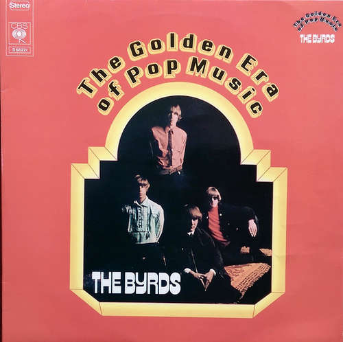 Cover The Byrds - The Golden Era Of Pop Music (2xLP, Comp) Schallplatten Ankauf