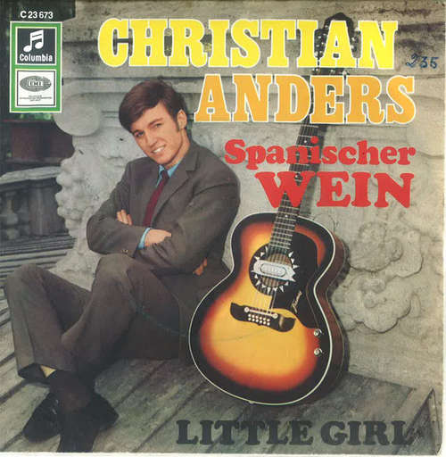 Cover Christian Anders - Spanischer Wein (7, Single) Schallplatten Ankauf