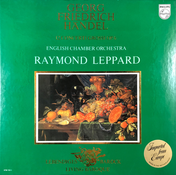 Cover Georg Friedrich Händel, English Chamber Orchestra, Raymond Leppard - 12 Concerti Grossi Op. 6 (3xLP, Album) Schallplatten Ankauf
