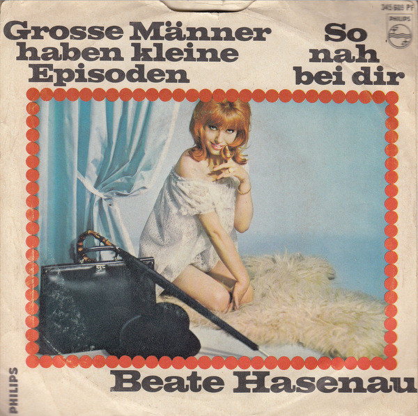 Cover Beate Hasenau - Grosse Männer Haben Kleine Episoden / So Nah Bei Dir (7, Single, Mono) Schallplatten Ankauf