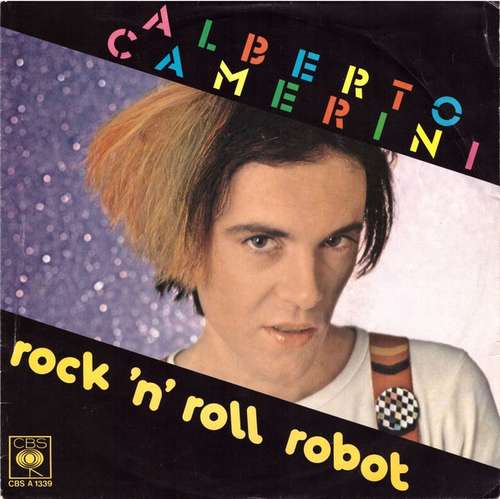 Cover Alberto Camerini - Rock 'N' Roll Robot (7) Schallplatten Ankauf