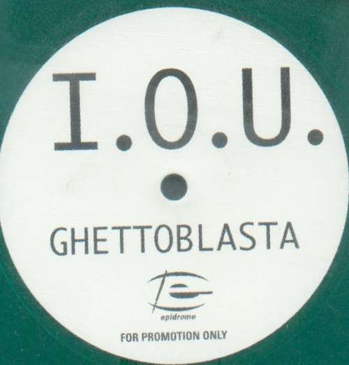 Cover Ghettoblasta - I.O.U. (12, S/Sided, Promo, Gre) Schallplatten Ankauf