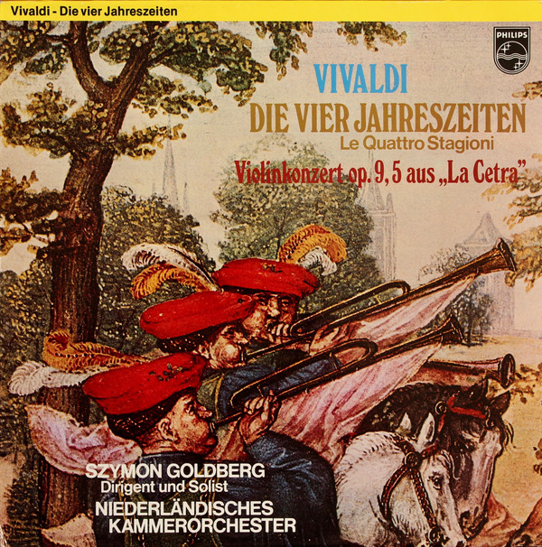 Cover Vivaldi* - Szymon Goldberg, Niederländisches Kammerorchester* - Die Vier Jahreszeiten / Le Quattro Stagioni / La Cetra (LP) Schallplatten Ankauf