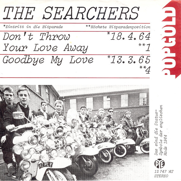 Cover The Searchers - Don't Throw Your Love Away / Goodbye My Love (7, Single, RE) Schallplatten Ankauf