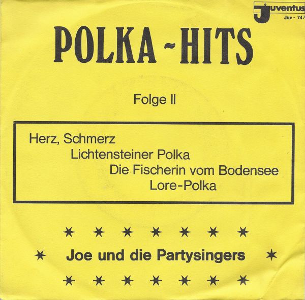 Bild Joe Und Die Partysingers* - Polka-Hits (Folge II) (7, Single, Mono) Schallplatten Ankauf
