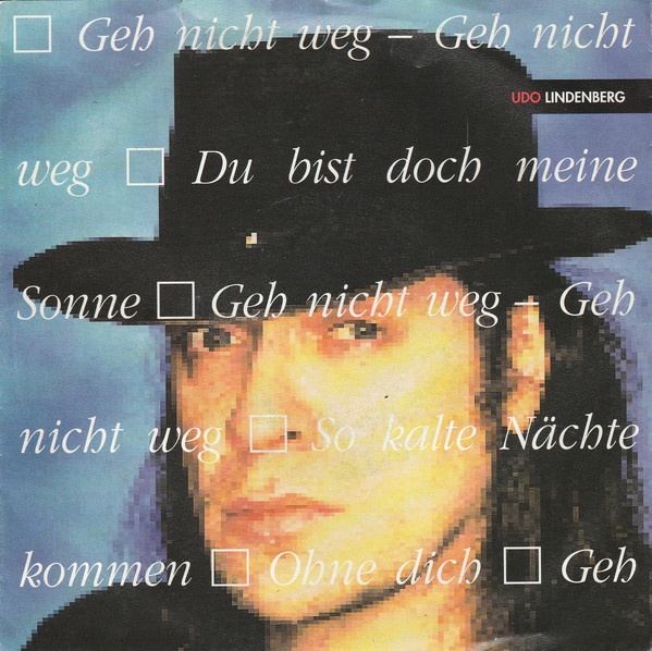 Cover Udo Lindenberg - Geh Nicht Weg (7, Single) Schallplatten Ankauf