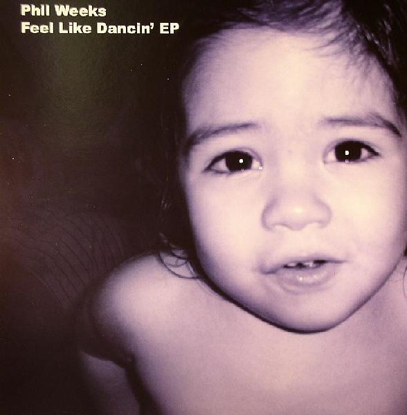 Cover Phil Weeks - Feel Like Dancin' EP (12, EP) Schallplatten Ankauf