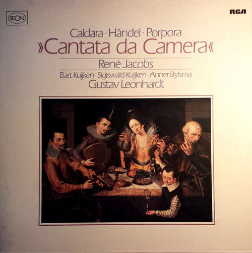 Cover Caldara* • Händel* • Porpora* – René Jacobs, Barthold Kuijken, Gustav Leonhardt, Anner Bylsma - Cantata Da Camera (LP, Album) Schallplatten Ankauf