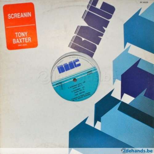 Cover Tony Baxter - Screamin' (James Who ?) (12) Schallplatten Ankauf