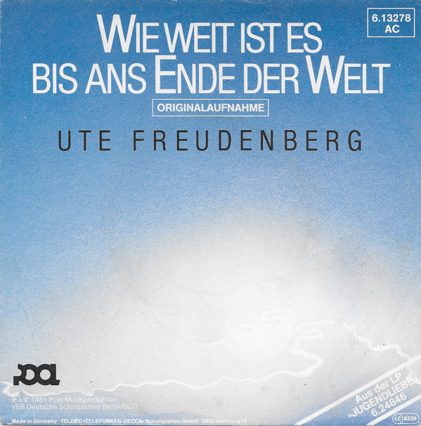 Cover Ute Freudenberg & Gruppe Elefant - Wie Weit Ist Es Bis Ans Ende Dieser Welt (7, Single, Promo) Schallplatten Ankauf