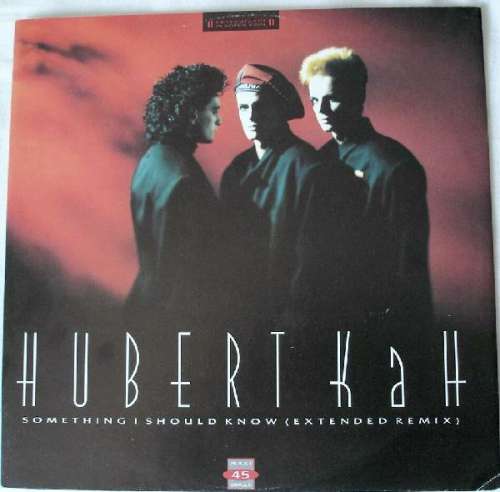 Cover Hubert KaH - Something I Should Know (Extended Remix) (12, Maxi, Red) Schallplatten Ankauf