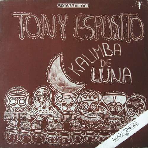 Cover Tony Esposito - Kalimba De Luna (12, Maxi) Schallplatten Ankauf
