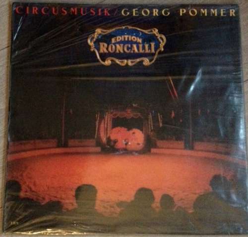Cover Georg Pommer - circusmusik edition roncalli (LP) Schallplatten Ankauf