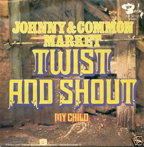 Cover Johnny & Common Market - Twist And Shout (7, Single) Schallplatten Ankauf