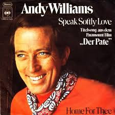 Cover Andy Williams - Love Theme From The Godfather (Speak Softly Love) / Home For Thee (7, Single) Schallplatten Ankauf