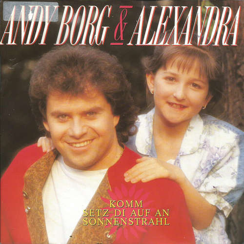 Cover Andy Borg & Alexandra Sükar - Komm Setz Di Auf An Sonnenstrahl (7, Single) Schallplatten Ankauf