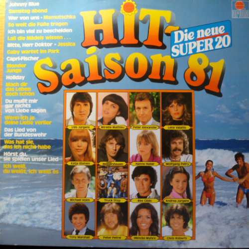 Cover Various - Hit-Saison '81 - Die Neue Super 20 (LP, Comp) Schallplatten Ankauf