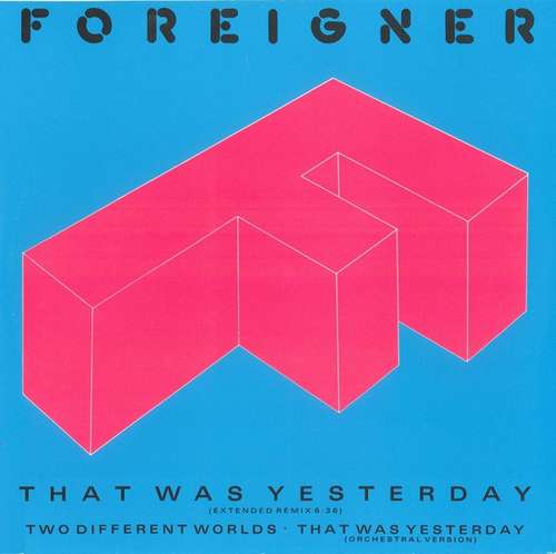 Cover Foreigner - That Was Yesterday (12) Schallplatten Ankauf