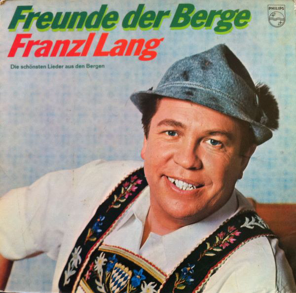 Cover Franzl Lang - Freunde Der Berge (LP, Album, Gat) Schallplatten Ankauf