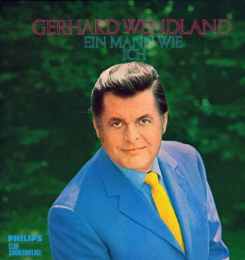 Cover Gerhard Wendland - Ein Mann Wie Ich (LP, Comp, Club) Schallplatten Ankauf