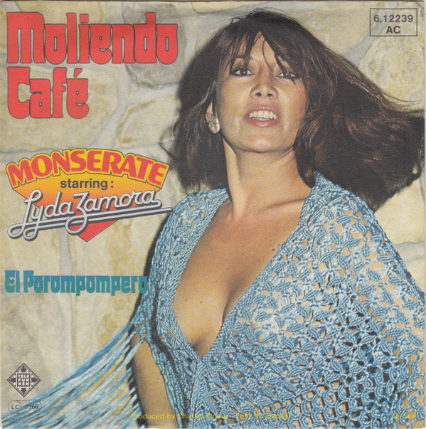 Cover Monserate Starring Lyda Zamora - Moliendo Café (7, Single) Schallplatten Ankauf