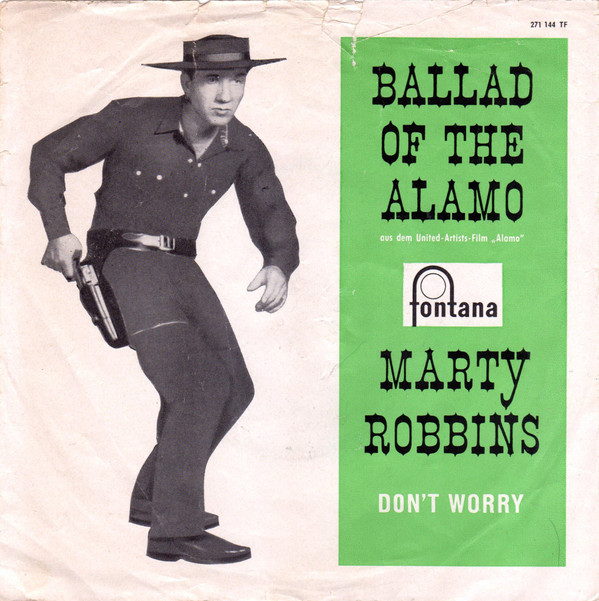 Cover Marty Robbins - Ballad Of The Alamo / Don't Worry (7, Single) Schallplatten Ankauf