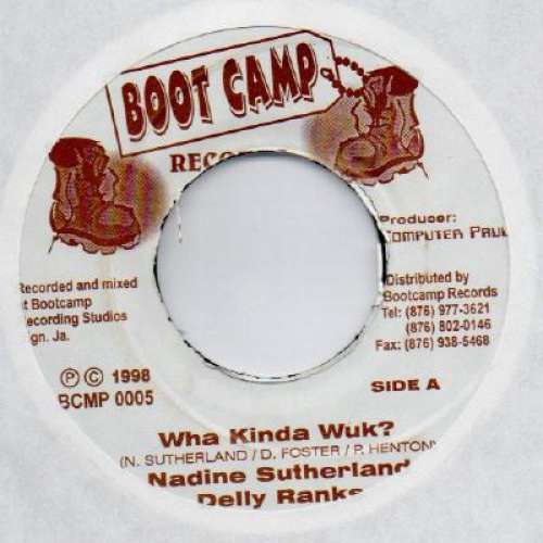 Cover Nadine Sutherland & Delly Ranks / Serial Kid - Wha Kinda Wuk / One Man (7) Schallplatten Ankauf