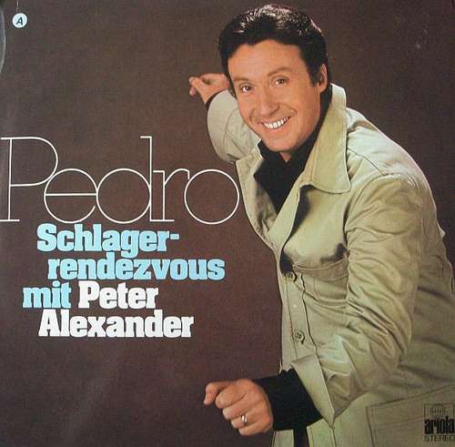 Cover Peter Alexander - Pedro Schlagerrendezvous mit Peter Alexander (LP) Schallplatten Ankauf